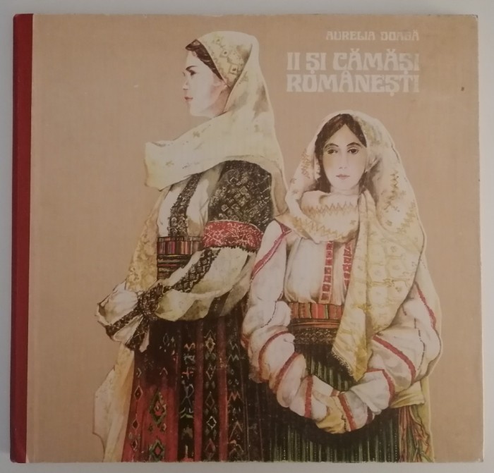 Ii și Cămăși Rom&acirc;nești - Aurelia DOAGĂ