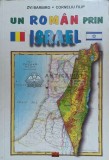 Un roman prin Israel - Corneliu Filip ($E161)