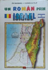 Un roman prin Israel - Corneliu Filip ($E161)