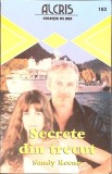 SECRETE DIN TRECUT-S. KEENE-269566