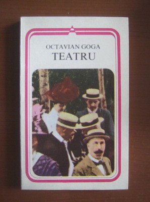 Octavian Goga - Teatru foto