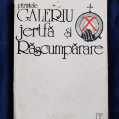 Părintele Galeriu - Jertfă și Răscumpărare _ Ed. Harisma, 1991