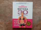 METODA DE 30 DE ZILE de TRACY ANDERSON , PROGRAMUL DE SLABIRE ..., LIPSA DVD , 2012