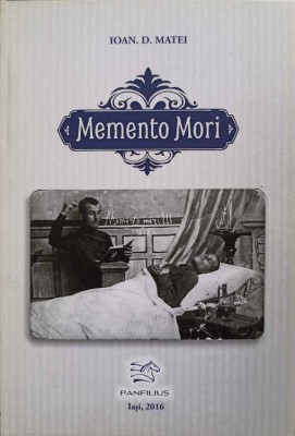 MEMENTO MORI-IOAN D. MATEI-246369 foto