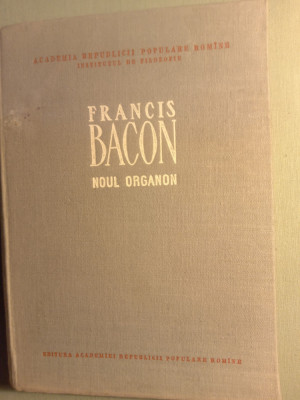 Francis bacon noul organon,folosit,20 lei foto