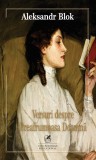 Versuri despre Preafrumoasa Doamna - Aleksandr Blok - Editura Cartea Romaneasca Educational