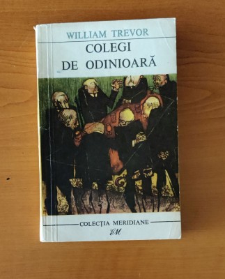 William Trevor - Colegi de odinioară foto