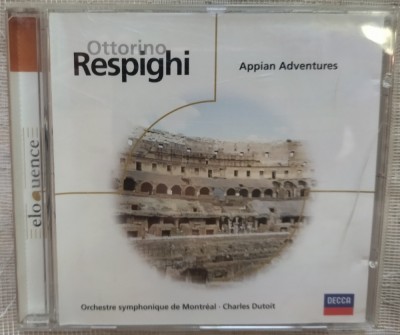 CD ORIGINAL DECCA: OTTORINO RESPIGHI - APPIAN ADVENTURES: PINES OF ROME / ROMAN FESTIVALS / FOUNTAINS OF ROME (ORCHESTRE SIMFONIQUE DE MONTREAL/1983) foto