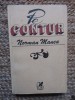 Norman Manea &ndash; Pe contur ( prima editie )