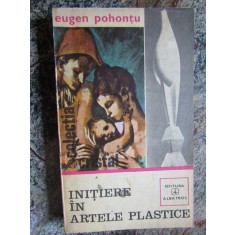 EUGEN POHONTU - INITIERE IN ARTELE PLASTICE
