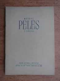 Muzeul Peles, Sinaia, ghid istoric artistic