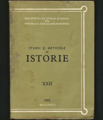STUDII ȘI ARTICOLE DE ISTORIE XXII 1973 SOCIETATEA DE ȘTIINȚE ISTORICE BUCUREȘTI