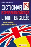 Cumpara ieftin Dictionar de expresii idiomatice al limbii engleze - 1999 - Octavian Tabacaru (AP234)