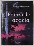 FRUNZA DE ACACIA de ZVETLANA PREOTEASA , 2023