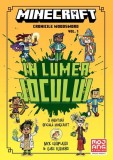 Minecraft. Cronicile Woodsword. &Icirc;n lumea jocului (Vol. 1) - Paperback brosat - Nick Eliopulos - Didactica Publishing House