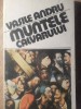 Muntele Calvarului - Vasile Andru, Editura Militara 1990, Roman, Beletristica, Limba Romana, 253 pagini