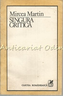 Singura Critica - Mircea Martin foto