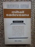 Mihail Sadoveanu interpretat de ...