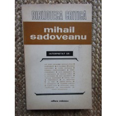 Mihail Sadoveanu interpretat de ...