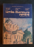 Limba și literatura rom&acirc;nă. Manual clasa a XI-a - Maria Pavnotescu, Emil Leahu