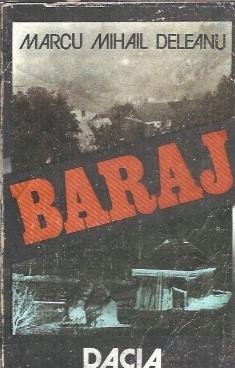 Baraj - Marcu Mihail Deleanu