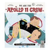 We Are the Apollo 11 Crew
