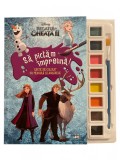 Disney. Regatul de gheață II. Să pictăm &icirc;mpreună! Carte de colorat cu pensulă și acuarele