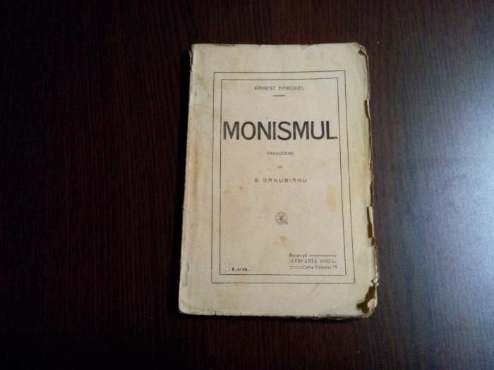 MONISMUL - Ernest Haeckel - Libraria Noua, F.An, 78 p.