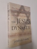James D TaborThe hidden history of Jesus / The Jesus dynasty