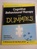 Cognitive Behavioural Therapy for Dummies - Rob WILLSON * Rhena BRANCH