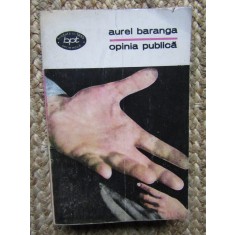 Aurel Baranga - Opinia publica (1971)