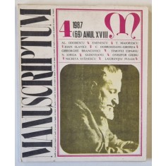 MANUSCRIPTUM , REVISTA TRIMESTRIALA EDITATA DE MUZEUL LITERATURII ROMANE , NR. 4 / 1987 , PREZINTA URME DE UZURA