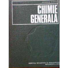 Chimie Generala - Angela Ciofu ,302734