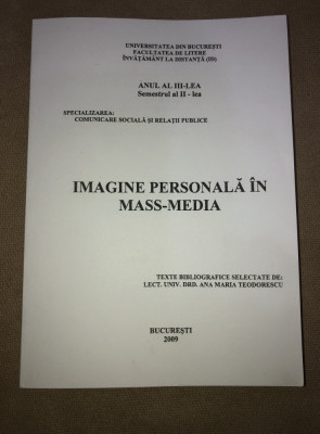 Imagine personală &amp;icirc;n mass-media - Comunicare și relații publice (curs anul III) foto