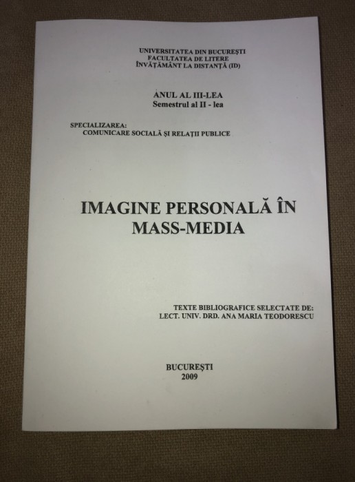 Imagine personală &icirc;n mass-media - Comunicare și relații publice (curs anul III)