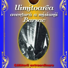 Uimitoarea aventura a misiunii Barsac ils - Jules Verne