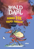 Domnul Fox, vulpoi fantastic | format mare - Hardcover - Roald Dahl - Arthur