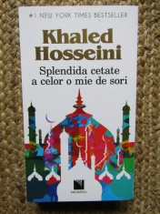 SPLENDIDA CETATE A CELOR O MIE DE SORI-KHALED HOSSEINI