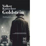 Goldstein. Al treilea caz al comisarului Gereon Rath - Volker Kutscher, Iulia Dromereschi