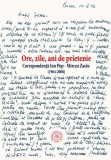Ore, zile, ani de prietenie. Corespondenţă Ion Pop - Mircea Zaciu (1964-2000) - Paperback brosat - Mircea Zaciu - Școala Ardeleană