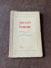 Herbert-Newton Casson Succes si fericire, editia I, 1939 foto