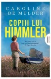 Copiii lui Himmler - Caroline De Mulder