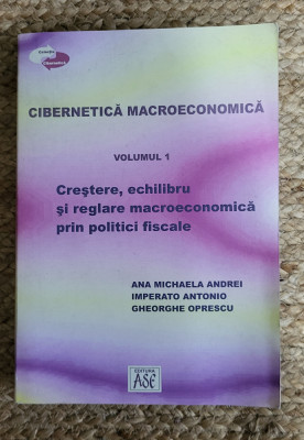 Cibernetica macroeconomica Crestere, echilibru si reglare macroeconomica foto