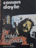 O CRIMA CIUDATA-ARTHUR CONAN DOYLE-229891