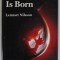 A CHILD IS BORN by LENNART NILSSON , text by LARS HAMBERGER , 1990