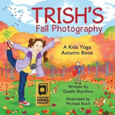 Trish&amp;#039;s Fall Photography: A Kids Yoga Autumn Book foto