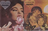 Eugene Sue - Paiata, 2 volume