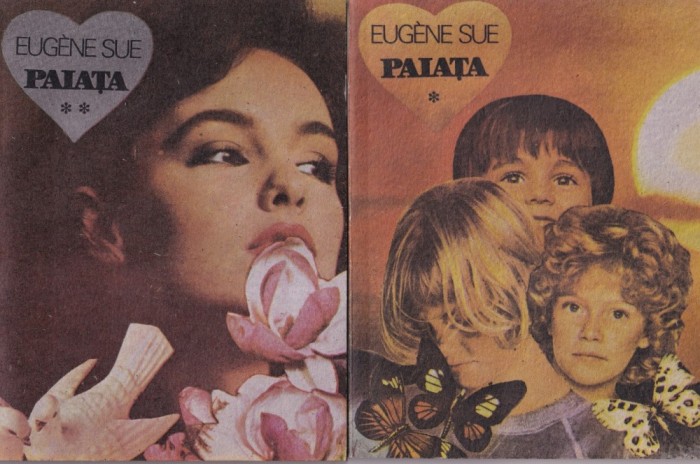 Eugene Sue - Paiata, 2 volume
