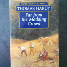 THOMAS HARDY - FAR FROM THE MADDING CROWD