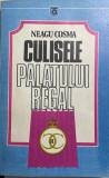 Culisele Palatului Regal Neagu Cosma, 1990, Alta editura